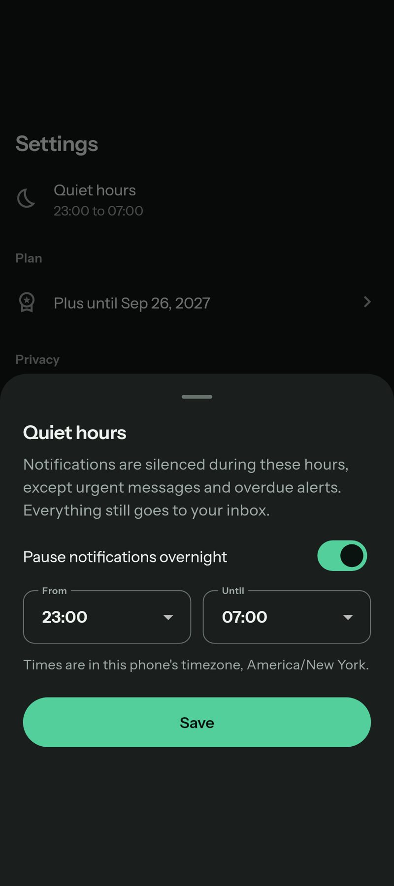 Quiet hours: notifications pause overnight, while urgent messages and overdue alerts still come through